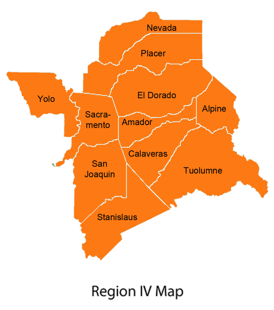 Orange map showing Region IV with labeled counties: Nevada, Placer, El Dorado, Alpine, Amador, Sacramento, San Joaquin, Yolo, Stanislaus, Calaveras, Tuolumne.